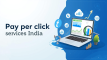 Pay Per Click Services India