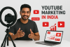 YouTube Marketing India